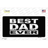 Best Dad Ever Novelty Sticker Decal