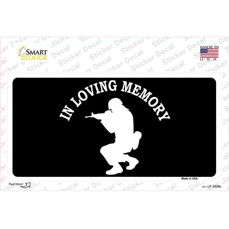 In Loving Memory Squatting Novelty Sticker Decal