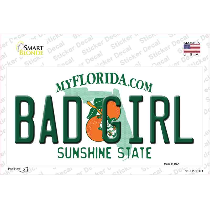 Bad Girl Florida Novelty Sticker Decal