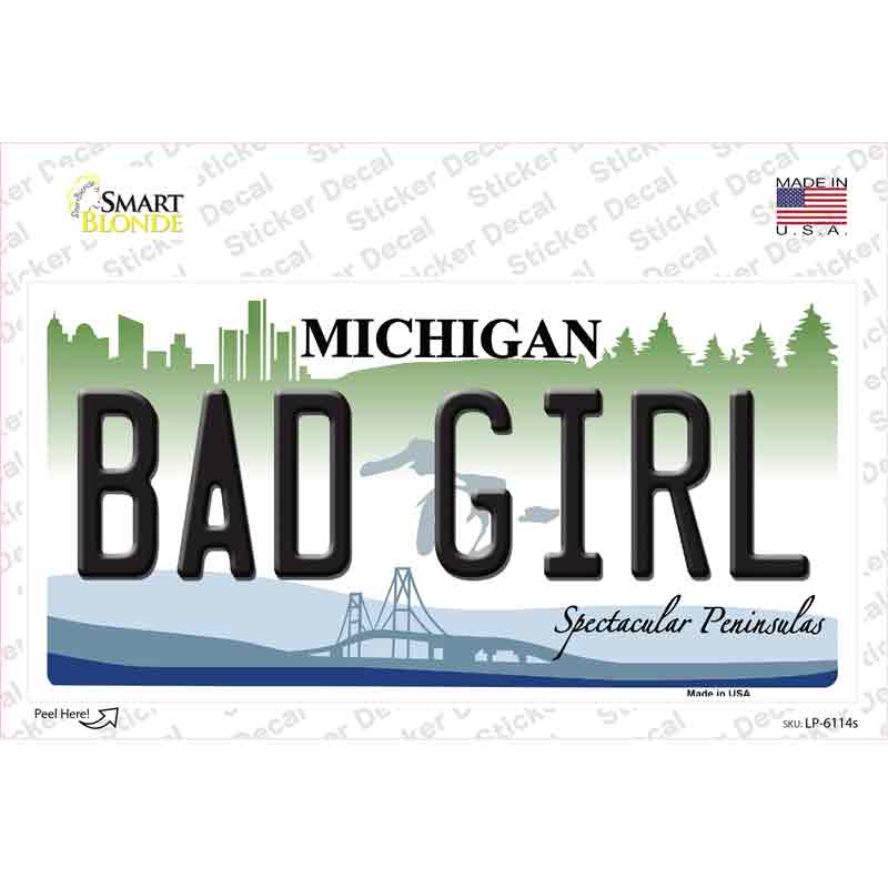 Bad Girl Michigan Novelty Sticker Decal