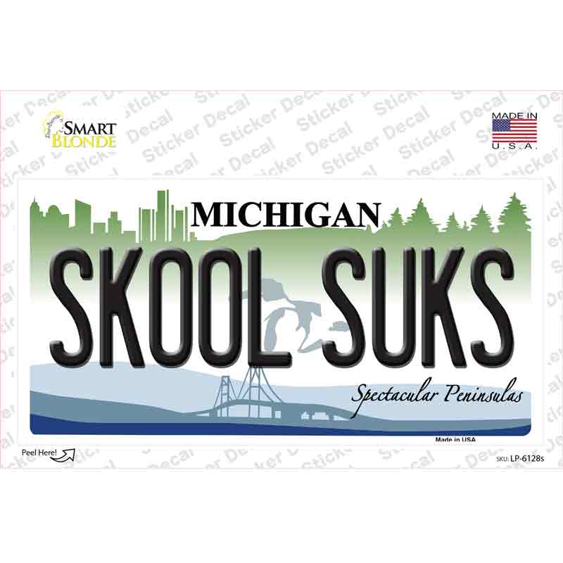 Skool Suks Michigan Novelty Sticker Decal