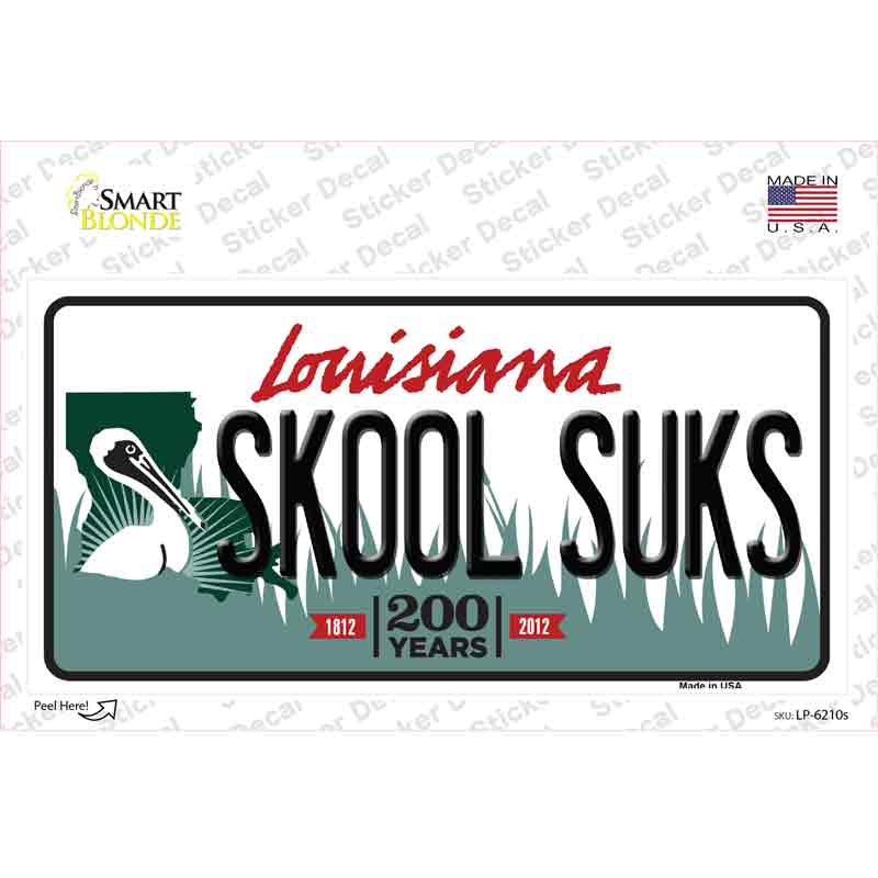 Skool Suks Louisiana Novelty Sticker Decal