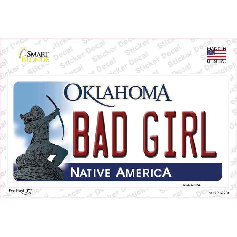 Bad Girl Oklahoma Novelty Sticker Decal