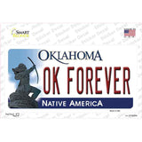 Ok Forever Oklahoma Novelty Sticker Decal
