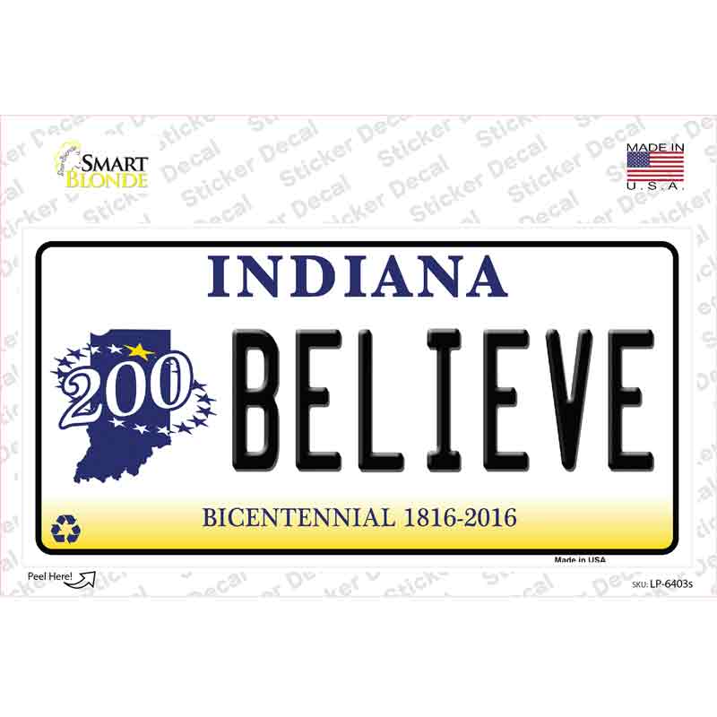 Believe Indiana Novelty Sticker Decal