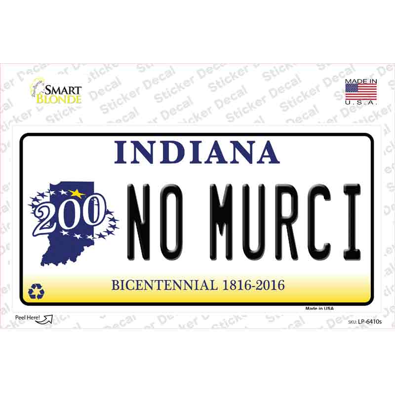 No Murci Indiana Novelty Sticker Decal