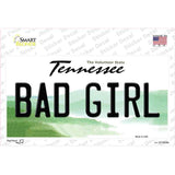 Bad Girl Tennessee Novelty Sticker Decal