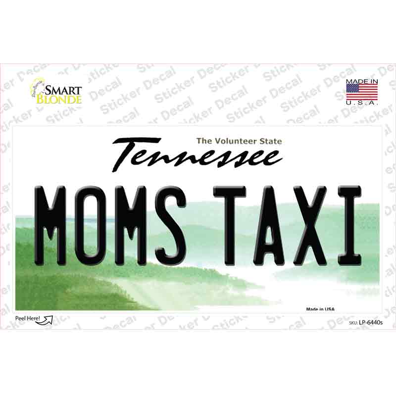 Moms Taxi Tennessee Novelty Sticker Decal