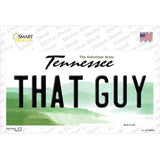 That Guy Tennessee Novelty Sticker Decal