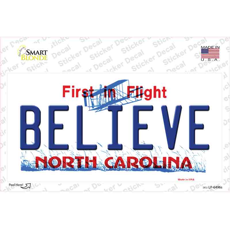 Believe North Carolina Novelty Sticker Decal