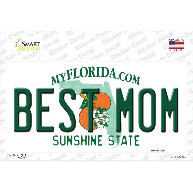 Best Mom Florida Novelty Sticker Decal