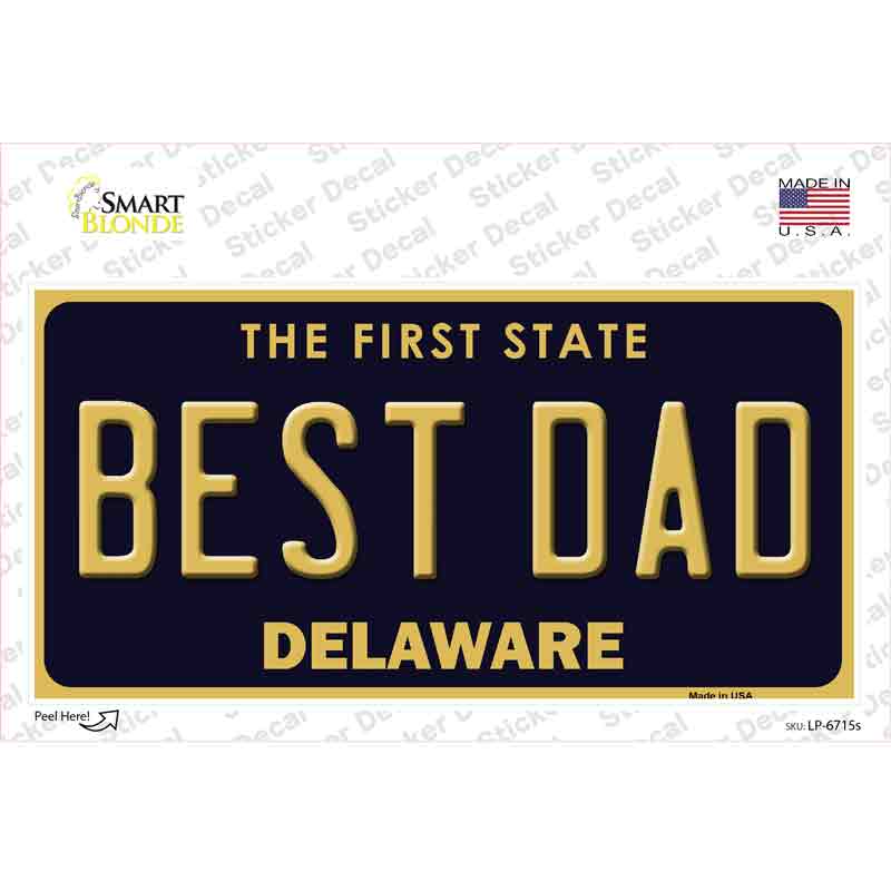 Best Dad Delaware Novelty Sticker Decal