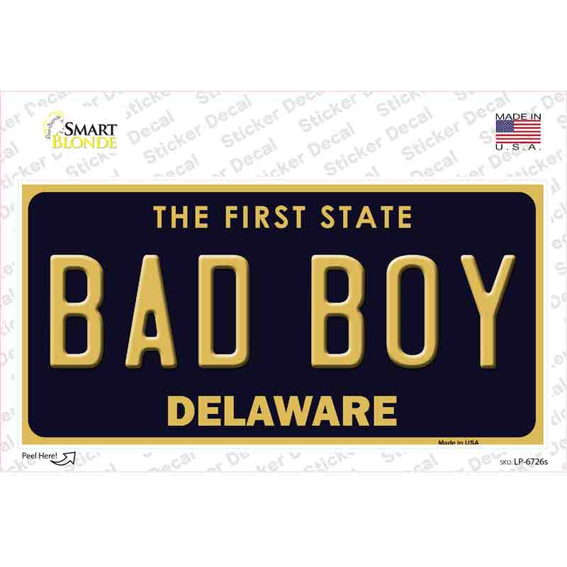 Bad Boy Delaware Novelty Sticker Decal