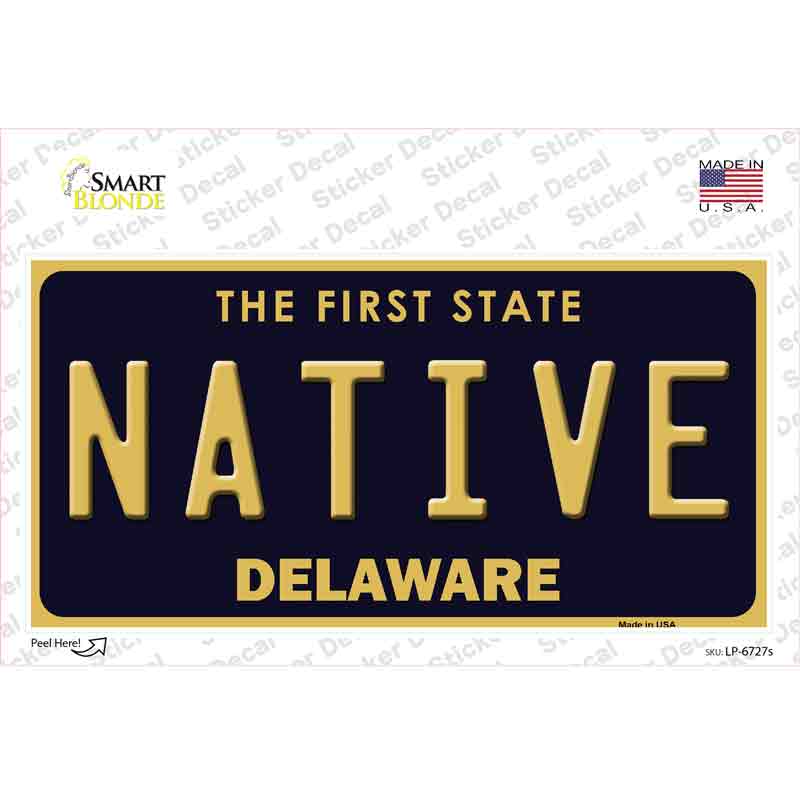 Native Delaware Novelty Sticker Decal
