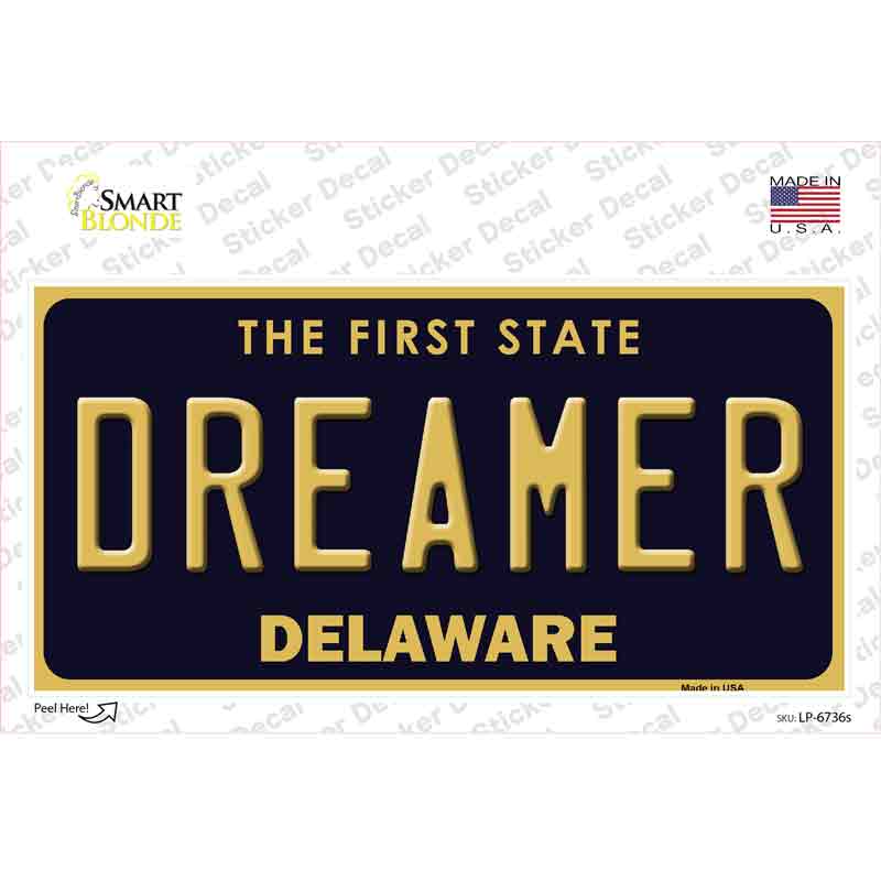 Dreamer Delaware Novelty Sticker Decal