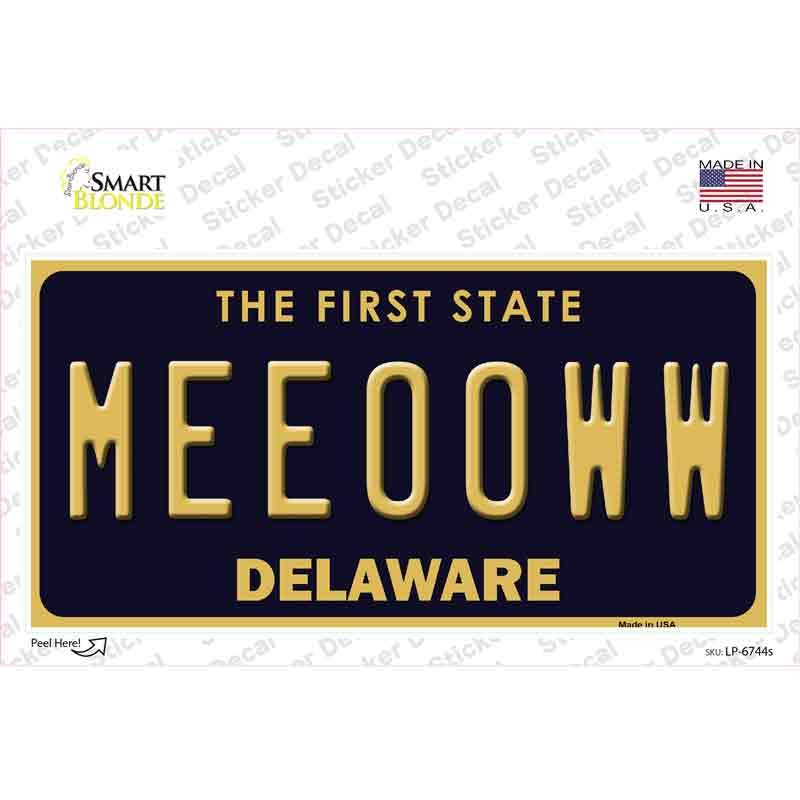 Meeooww Delaware Novelty Sticker Decal