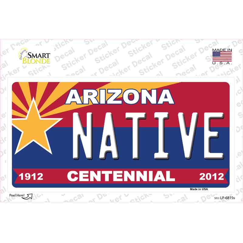 Arizona Centennial Native Novelty Sticker Decal