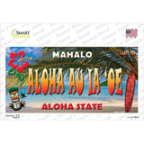 Aloha Au La oe Hawaii State Novelty Sticker Decal