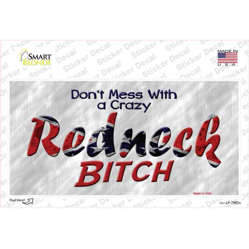 Dont Mess With Crazy Novelty Sticker Decal