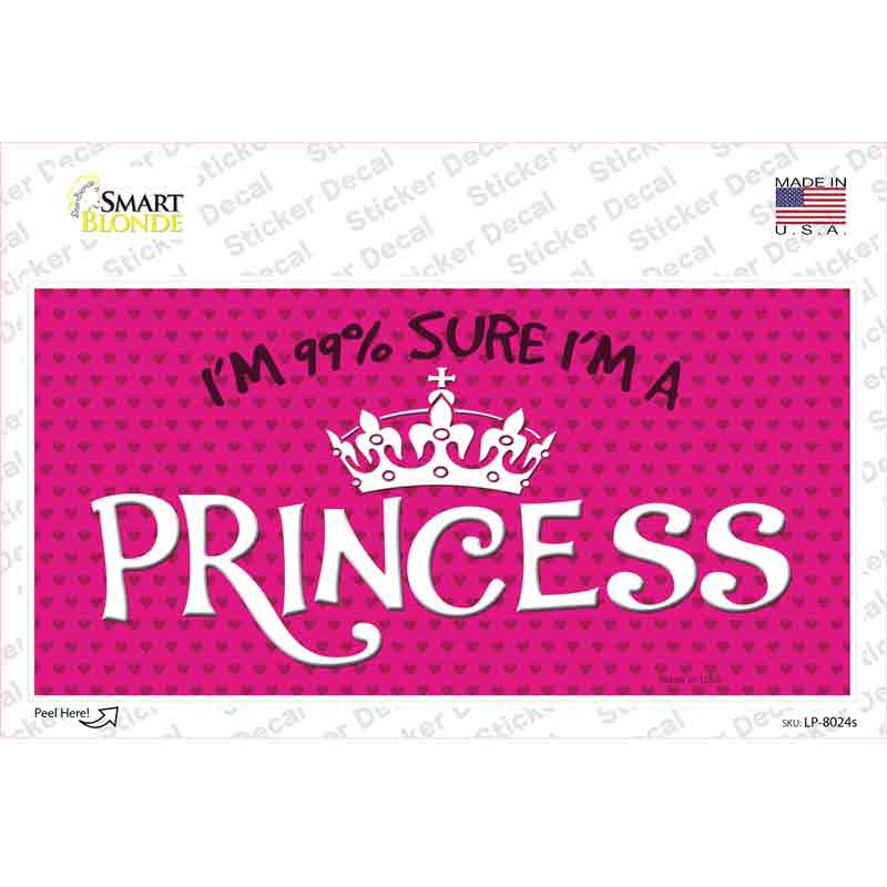 Im 99 Percent Sure Novelty Sticker Decal