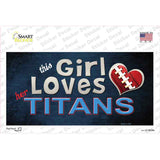 This Girl Loves Her Titans Novelty Sticker Decal