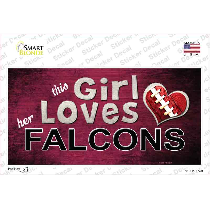 This Girl Loves Her Falcons Novelty Sticker Decal