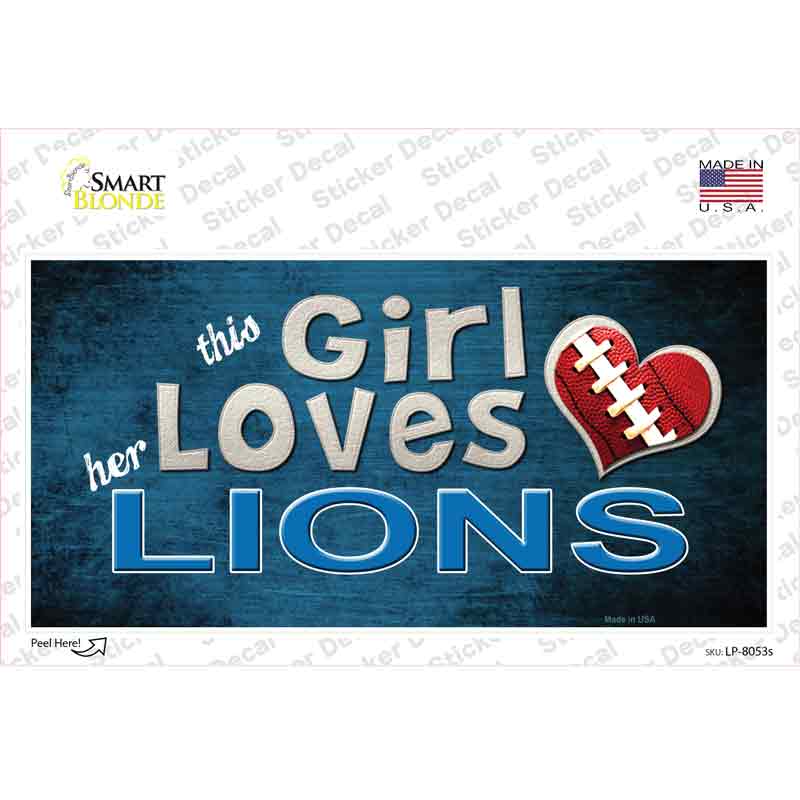 This Girl Loves Her Lions Novelty Sticker Decal