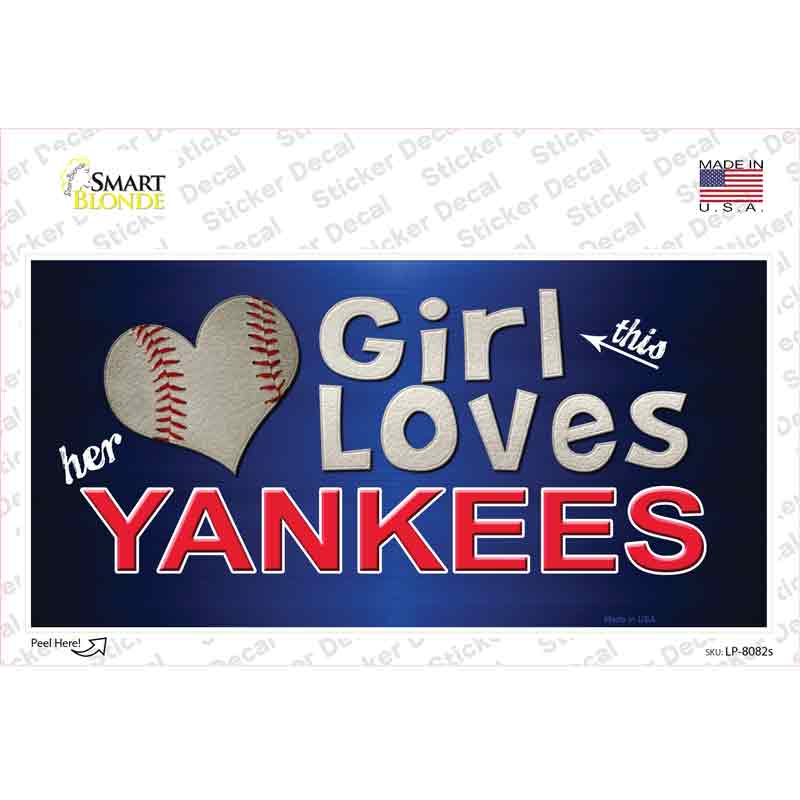 This Girl Loves Her Yankees Novelty Sticker Decal