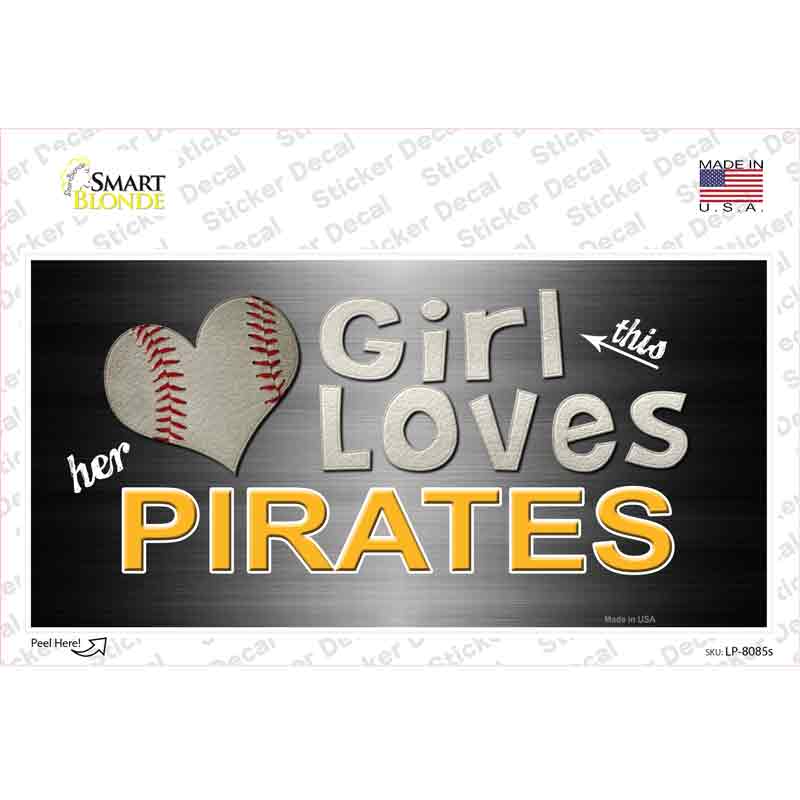 This Girl Loves Her Pirates Novelty Sticker Decal