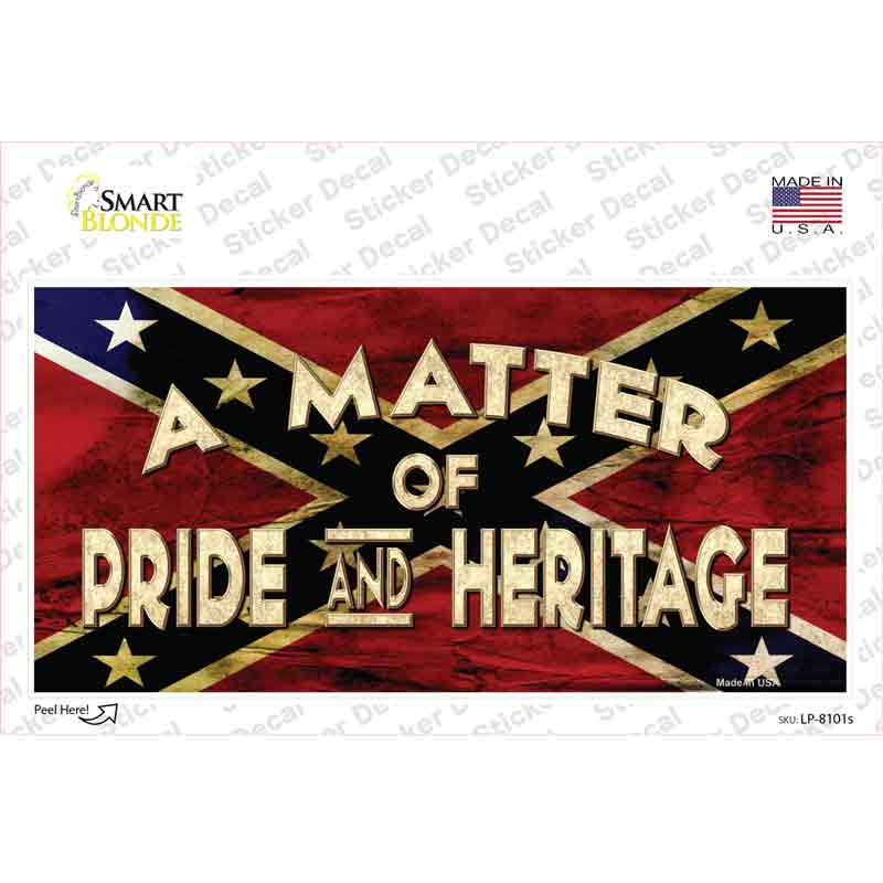 Matter Of Pride Novelty Sticker Decal