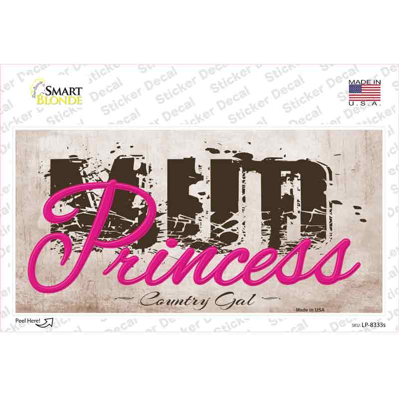 Mud Princess Novelty Sticker Decal
