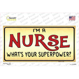 Nurse Whats Your Superpower Novelty Sticker Decal