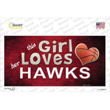 This Girl Loves Her Hawks Novelty Sticker Decal