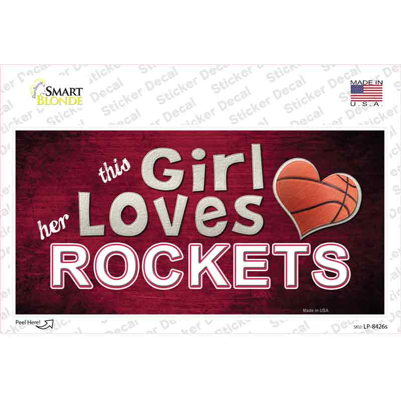 This Girl Loves Her Rockets Novelty Sticker Decal