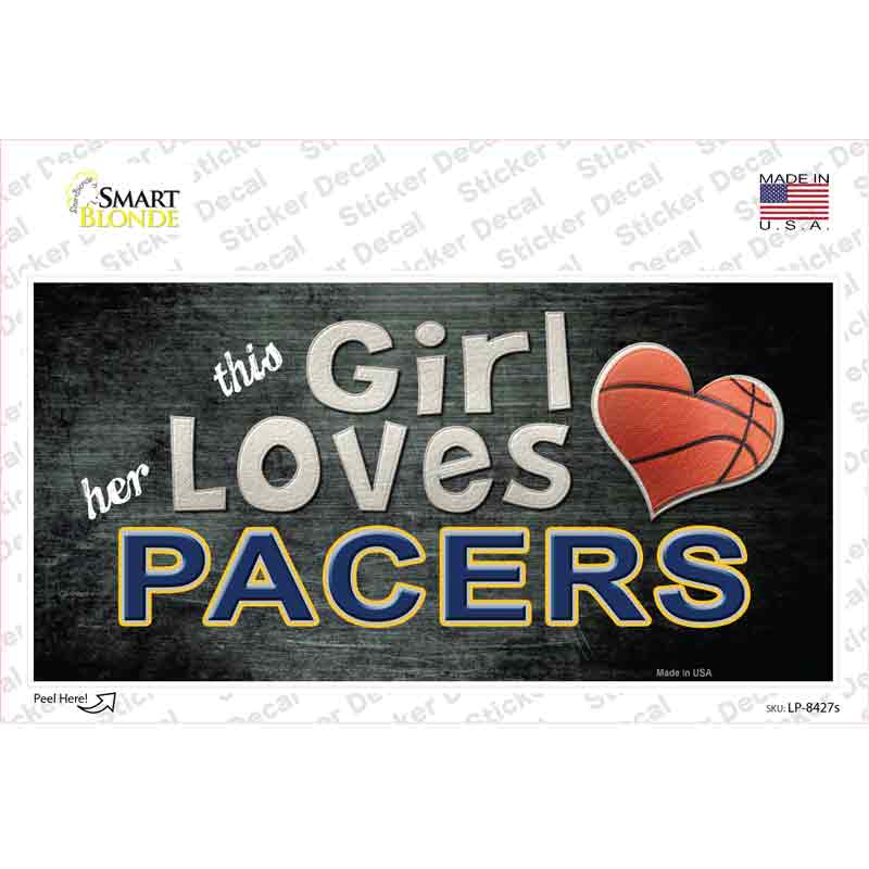 This Girl Loves Her Pacers Novelty Sticker Decal