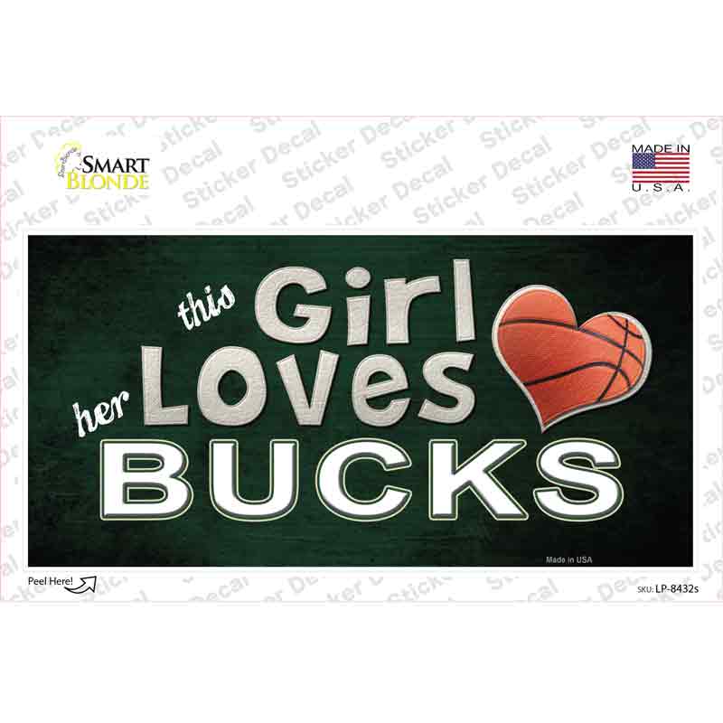 This Girl Loves Her Bucks Novelty Sticker Decal