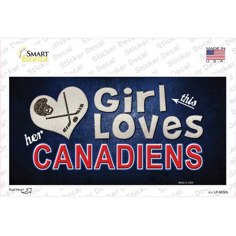 This Girl Loves Her Canadiens Novelty Sticker Decal