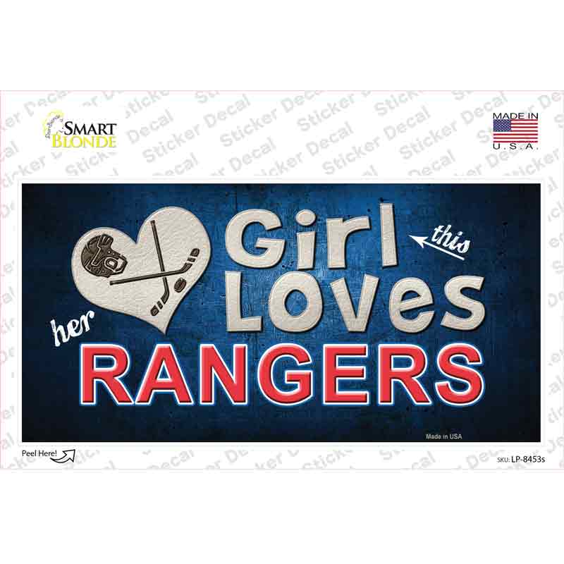This Girl Loves Her Rangers Blue Novelty Sticker Decal