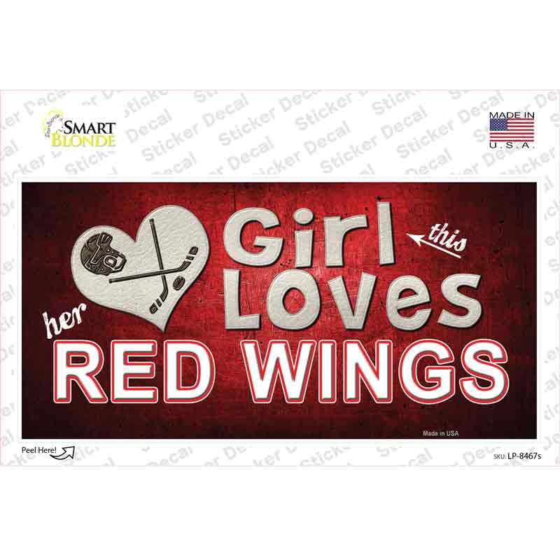 This Girl Loves Her Red Wings Novelty Sticker Decal