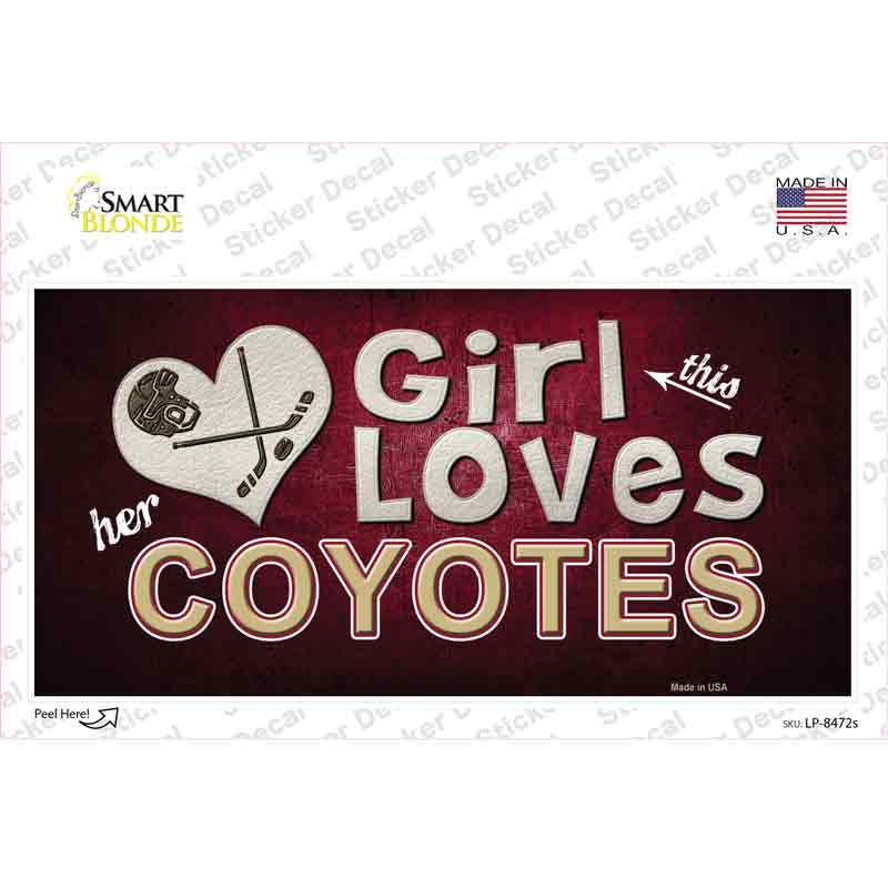 This Girl Loves Her Coyotes Novelty Sticker Decal