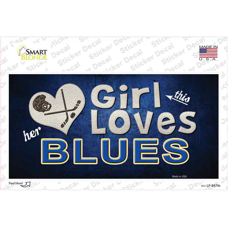 This Girl Loves Her Blues Novelty Sticker Decal