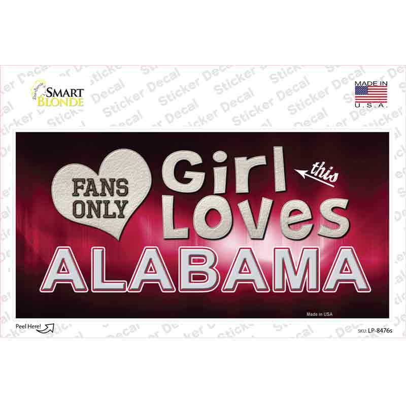 This Girl Loves Alabama Novelty Sticker Decal