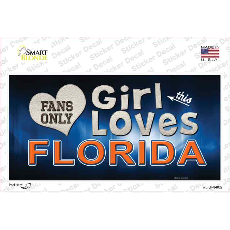 This Girl Loves Florida Novelty Sticker Decal