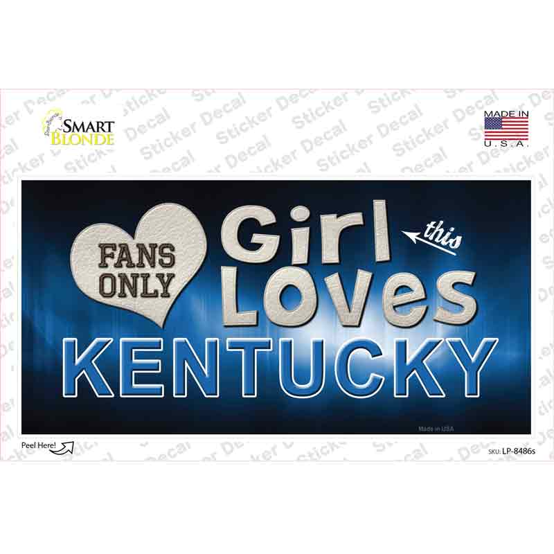 This Girl Loves Kentucky Novelty Sticker Decal