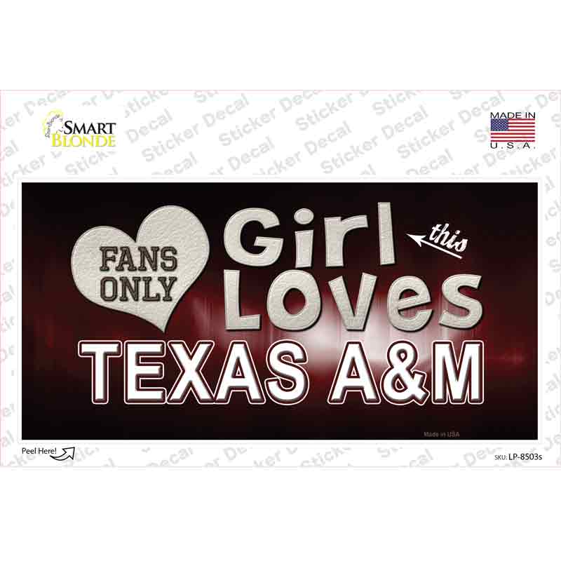 This Girl Loves Texas A&M Novelty Sticker Decal