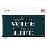 Happy Wife Happy Life Novelty Sticker Decal