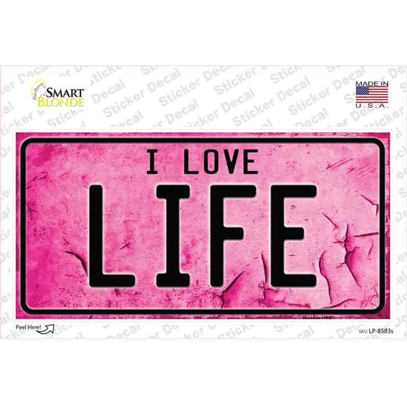 I Love Life Novelty Sticker Decal