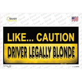 Driver Legally Blonde Novelty Sticker Decal