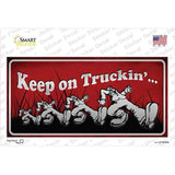 Keep On Trucking Novelty Sticker Decal