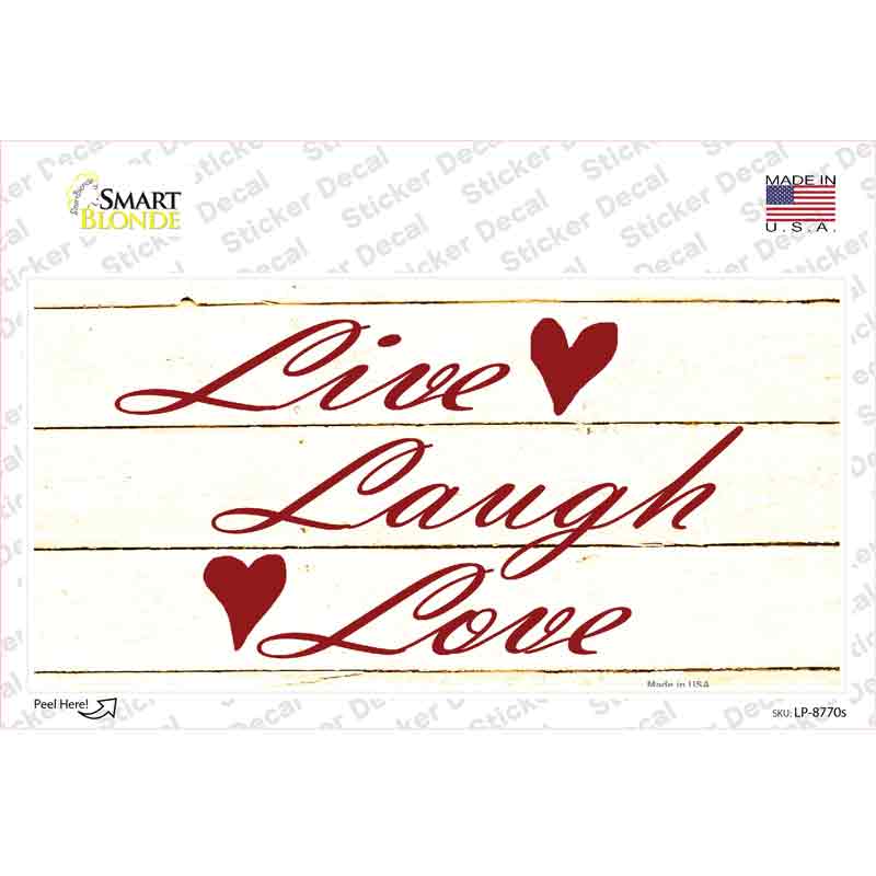 Live, Laugh, Love Novelty Sticker Decal